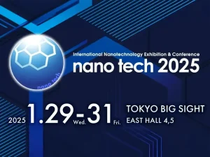 the 24th international nanotechnology exhibition nano tech