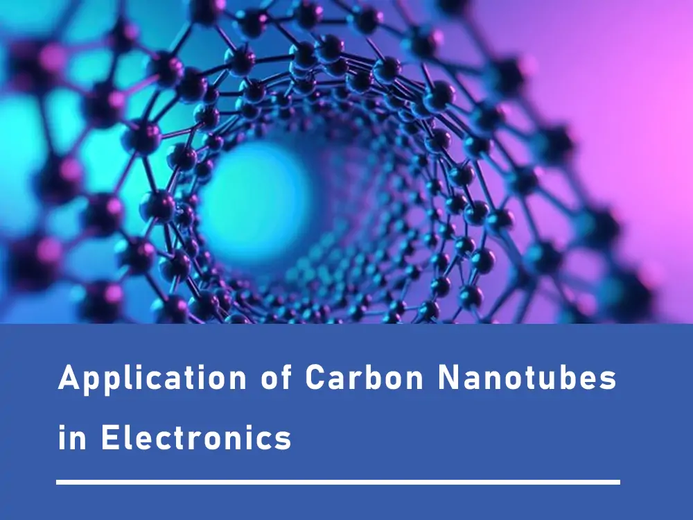 application of carbon nanotubes in electronics